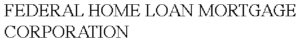 FEDERAL HOME LOAN MORTGAGE CORPORATION