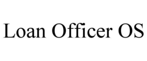 LOAN OFFICER OS